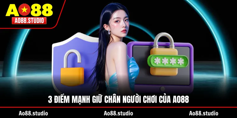 3 Điểm mạnh giữ chân người chơi của AO88